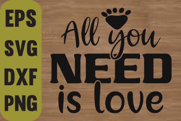 Cat Svg Design, All You Need is LOVE