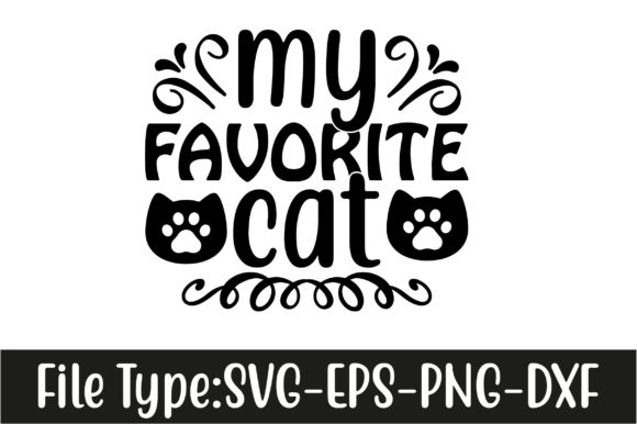 Cat Svg Design, My Favorite Cat